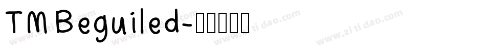 TM Beguiled字体转换